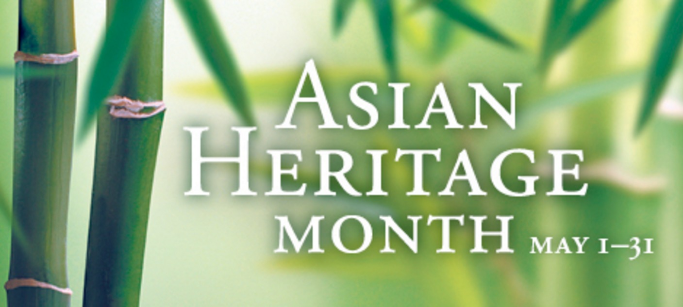 Image from: The Month of May Was an Asian Celebration