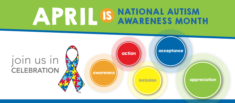 April is National Autism Awareness Month