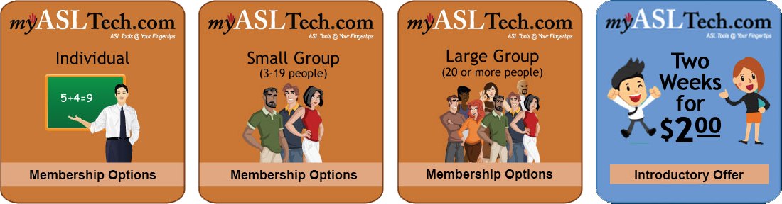 myASLTech icons for memberships: 2 weeks free, individual, small groups, large groups.