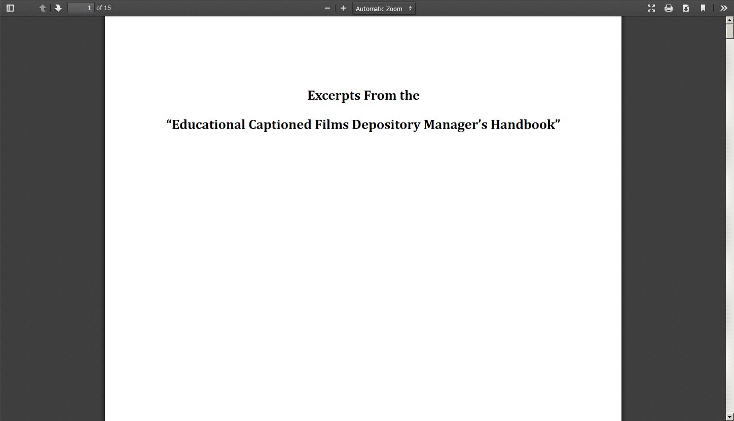 Excerpts from the "Educational Captioned Films Depository Manager's Handbook"