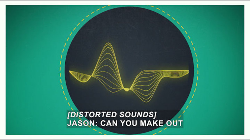 Sinuous waves dip into a single point and then spread out again. Caption [Distorted Sounds] Jason: Can you make out