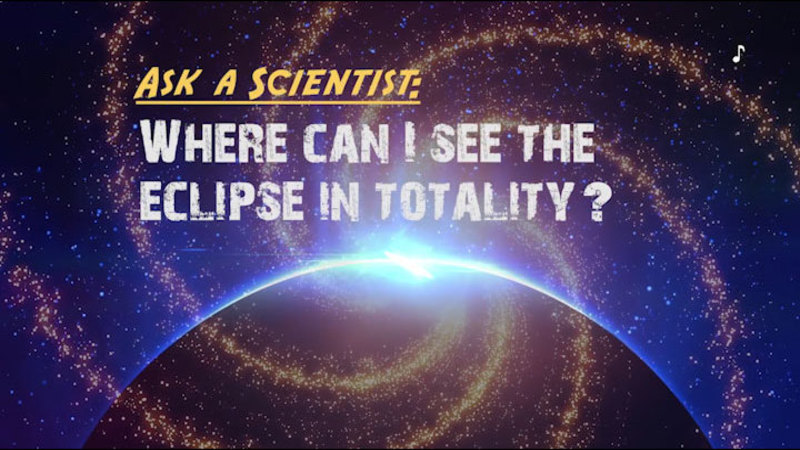 Still image from Ask a Scientist: Where Can I See the Eclipse in Totality?