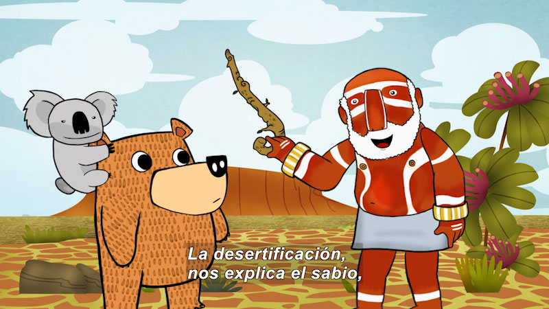 Cartoon of a bear and a koala talking to an indigenous person in a desert setting. Spanish captions.