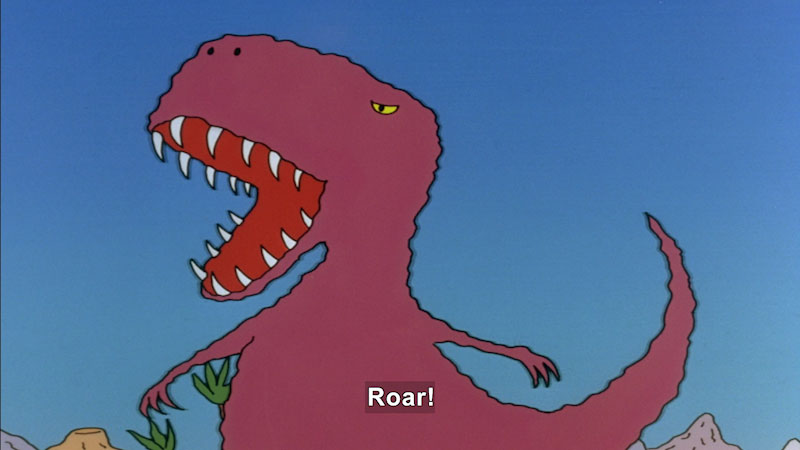 An illustration of a dinosaur standing on two legs with large teeth and an open mouth. Caption: Roar!