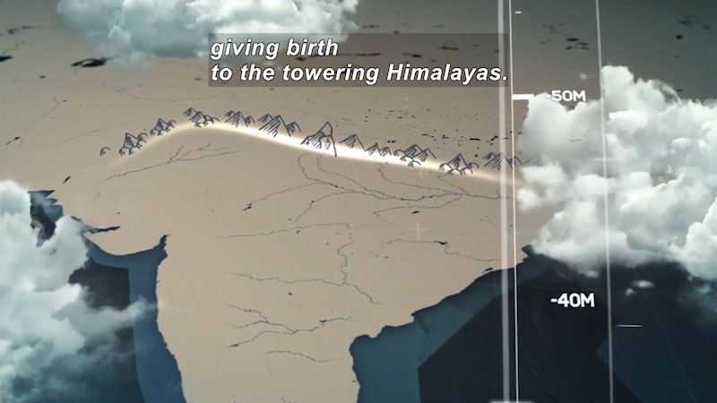 Illustration of India and Asia to the north. A line of mountains separates the two. Caption: giving birth to the towering Himalayas.