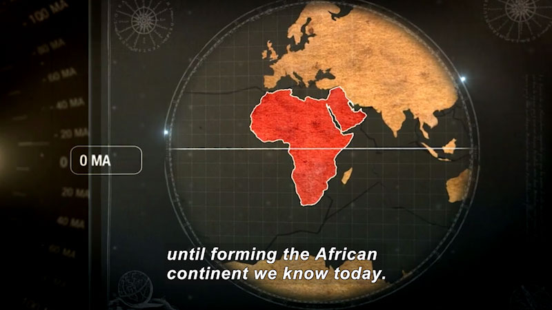 Illustration of the globe with Africa highlighted. Caption: until forming the African continent we know today.
