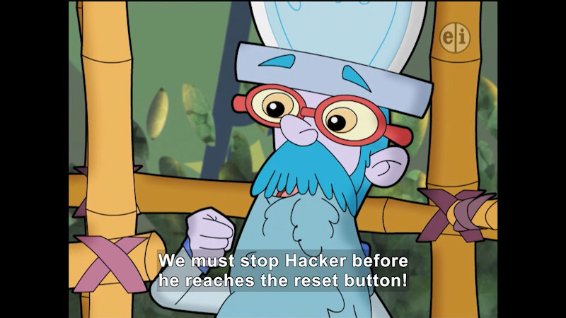 Cartoon of a person in what looks like a cage. Caption: We must stop Hacker before he reaches the reset button!