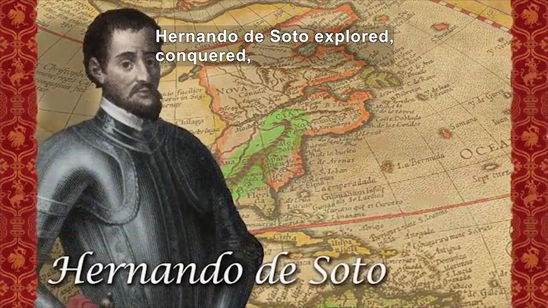 Still image from World Explorers: Hernando de Soto
