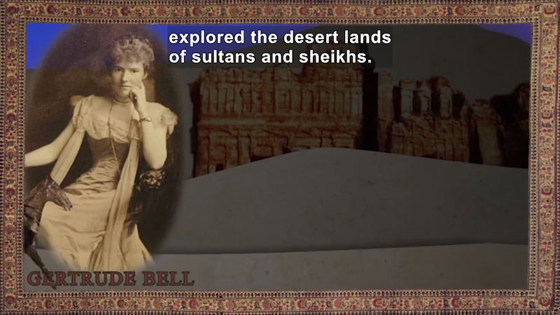 Still image from World Explorers: Gertrude Bell