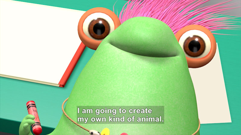 Cartoon character holding a crayon. Caption: I am going to create my own kind of animal.