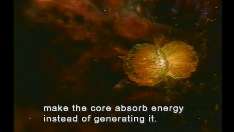 Brightly glowing half-spheres joined so that they mirror each other against a gaseous background. Caption: make the core absorb energy instead of generating it.