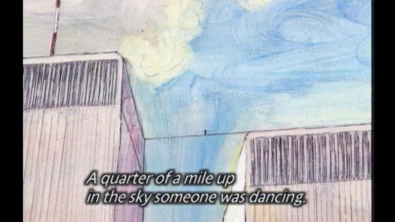 Still image from The Man Who Walked Between The Towers