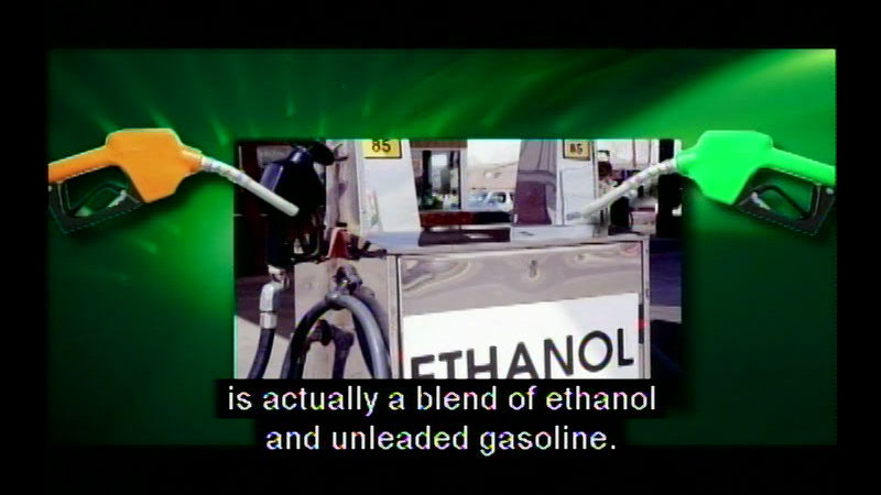 Gasoline pump labelled "Ethanol" with two gas pumps. Caption: is actually a blend of ethanol and unleaded gasoline.