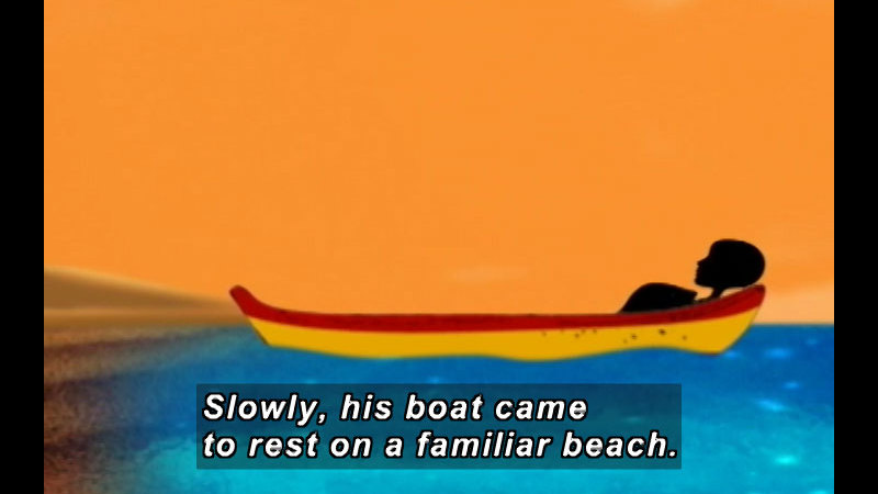 Illustration of a person laying down in a boat as the boat runs aground on a beach. Caption: Slowly, his boat came to rest on a familiar beach.