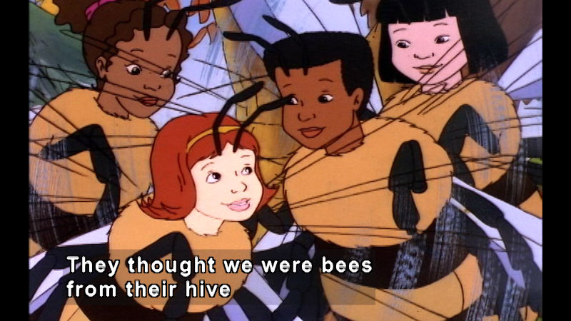 Cartoon characters with faces and the bodies of bees. Caption: They thought we were bees from their hive