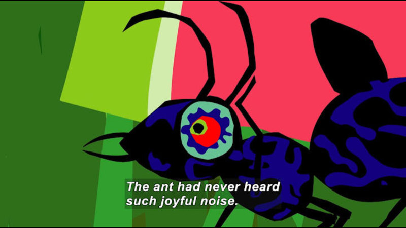 Cartoon of an ant. Caption: The ant had never heard such joyful noise.
