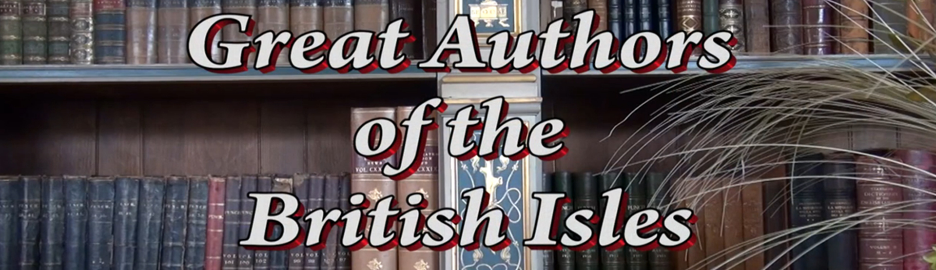 Great Authors Of The British Isles