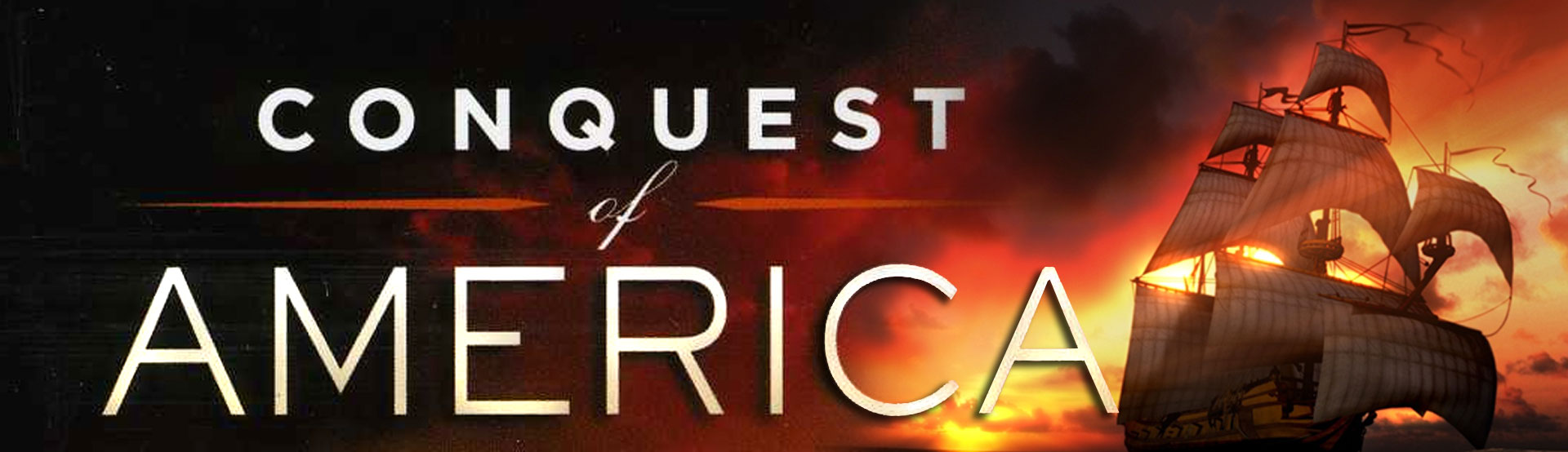 Conquest Of America