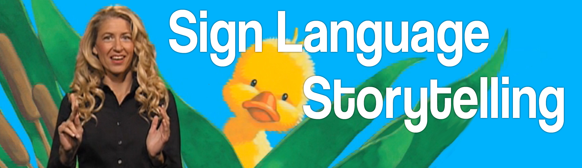 Sign Language Storytelling