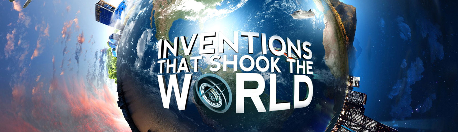 Inventions That Shook The World