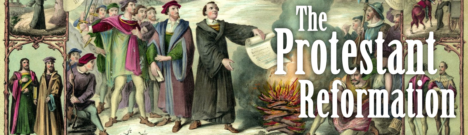 The Protestant Revolution