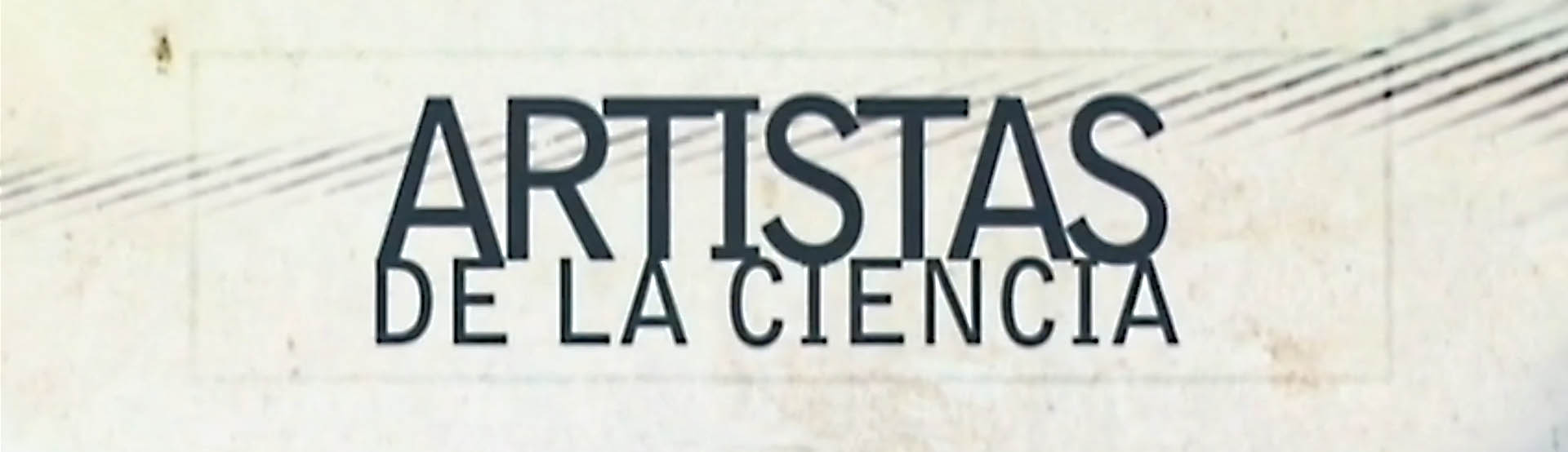 Artists Of Science (Spanish)