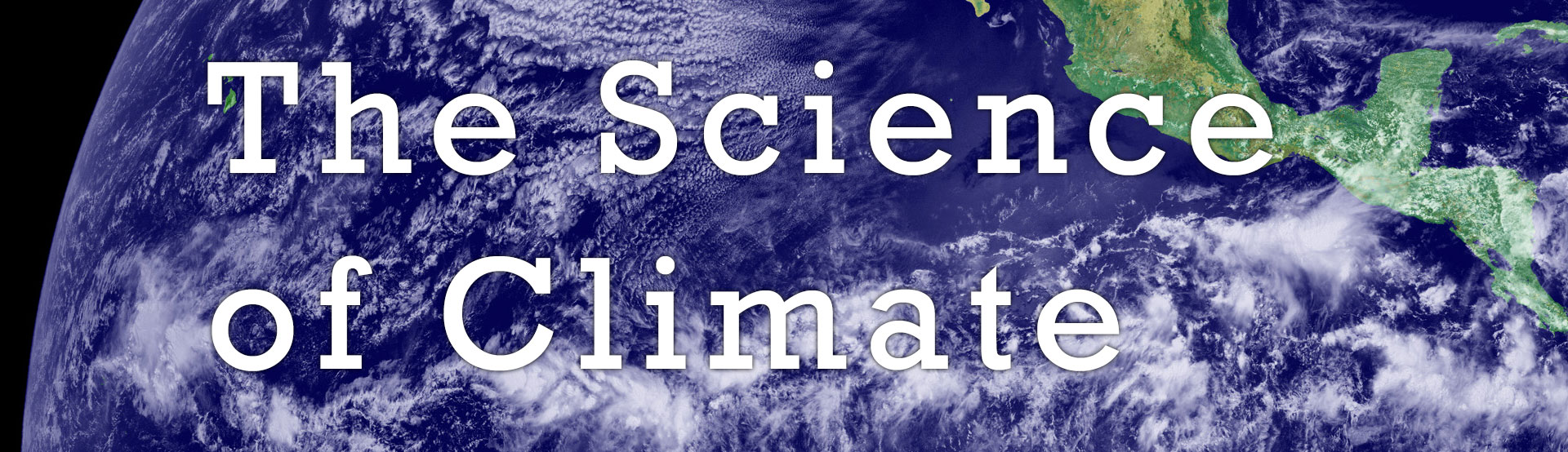 The Science of Climate