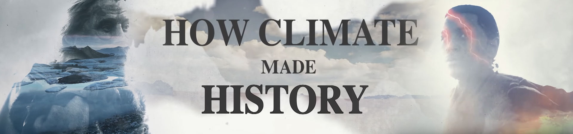 How Climate Made History