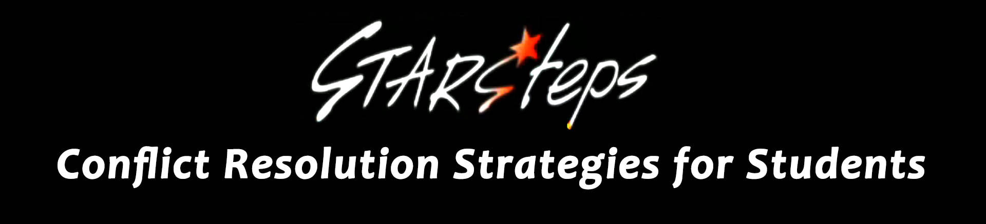 STARSTEPS: Conflict Resolution Strategies for Students