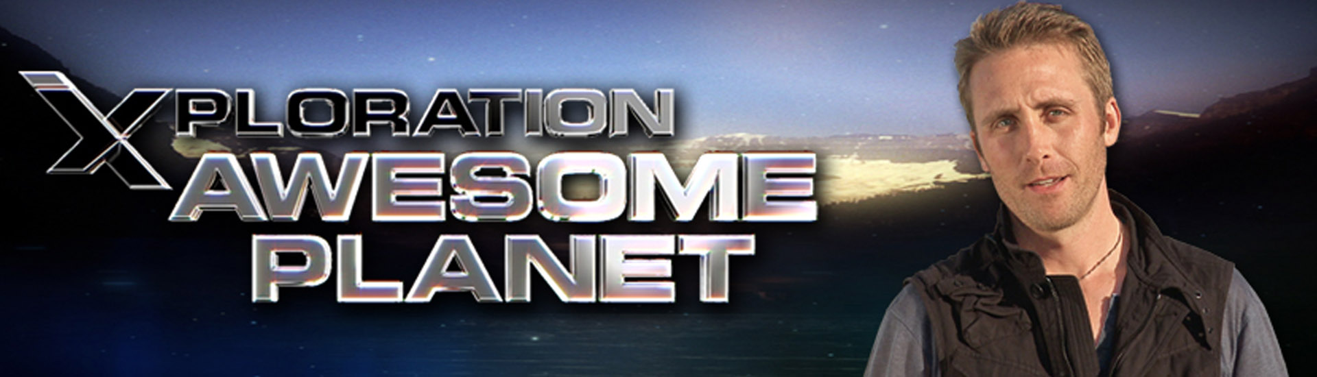 Banner image for Xploration Awesome Planet