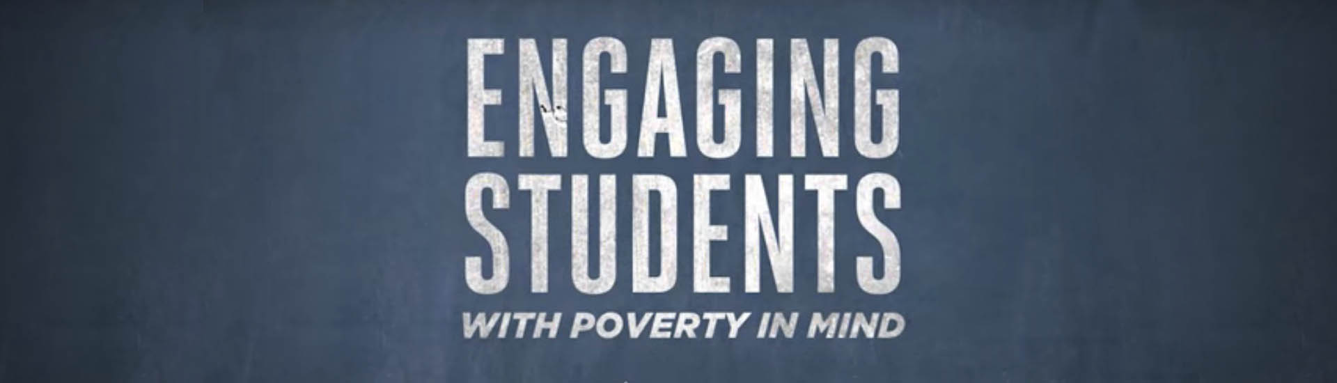 Engaging Students With Poverty in Mind