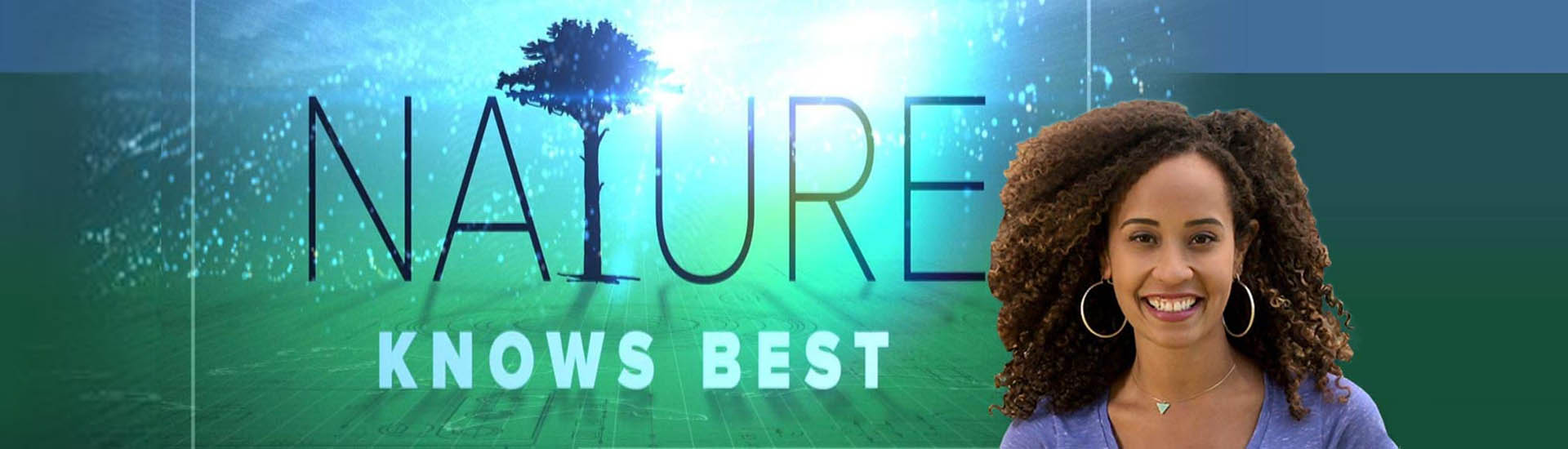 Banner image for Nature Knows Best